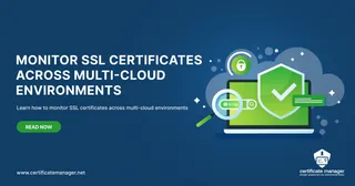 SSL-certificaten monitoren in multi-cloud omgevingen